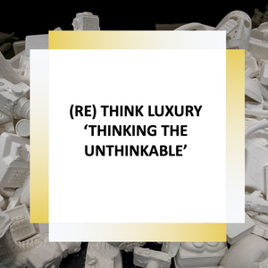 NELLY RODI: (Re) Think Luxury September 2020